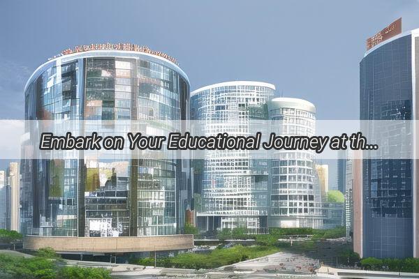 Embark on Your Educational Journey at the Iconic New Oriental Headquarters in Guangzhou